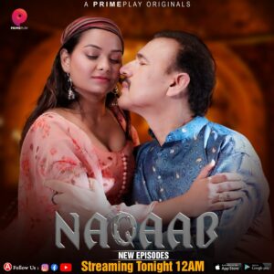 Naqaab (2023) S01 Hindi PrimePlay WEB-DL H264 AAC 1080p 720p 480p ESub