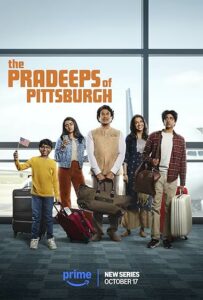 The Pradeeps of Pittsburgh (2024) S01 Dual Audio [Hindi-English] AMZN WEB-DL H264 AAC 1080p 720p 480p ESub