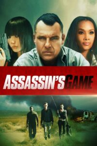 Assassins Game (2015) Dual Audio [Hindi-English] WEB-DL H264 AAC 1080p 720p 480p ESub