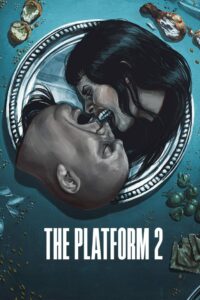 The Platform 2 (2024) Dual Audio [Hindi-Spanish] NetFlix WEB-DL H264 AAC 1080p 720p 480p ESub