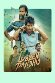 Lubber Pandhu (2024) Dual Audio [Hindi-Tamil] HS WEB-DL H264 AAC 2160p 1080p 720p 480p ESub