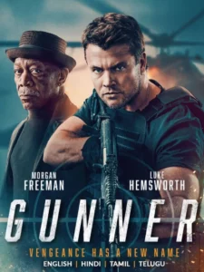 Gunner (2024) Dual Audio [Hindi-English] AMZN WEB-DL H264 AAC 1080p 720p 480p ESub