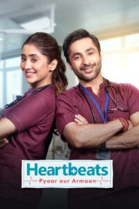 Heartbeats Pyaar aur Armaan (2024) S01 Hindi AMZN WEB-DL H264 AAC 1080p 720p 480p ESub