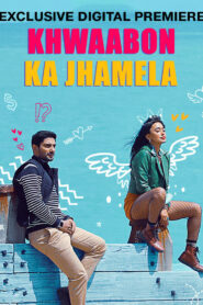 Khwaabon Ka Jhamela (2024) Hindi JC WEB-DL H264 AAC 2160p 1080p 720p ESub