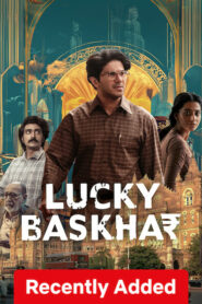 Lucky Baskhar (2024) Dual Audio [Hindi-Telugu] NetFlix WEB-DL H264 AAC 1080p 720p 480p ESub