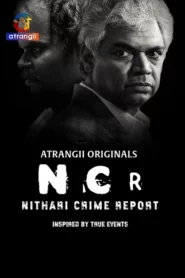 NCR Nithari Crime Report (2024) S01 Hindi Atrangii WEB-DL H264 AAC 1080p 720p 480p Download