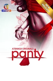 Panty (2024) Hindi Atrangii WEB-DL H264 AAC 1080p 720p 480p Download