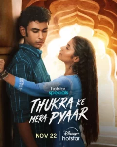 Thukra Ke Mera Pyaar (2024) S01 Hindi HS WEB-DL H264 AAC 2160p 1080p 720p 480p ESub