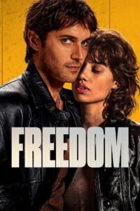 Freedom (2024) Dual Audio [Hindi-English] AMZN WEB-DL H264 AAC 2160p 1080p 720p 480p ESub