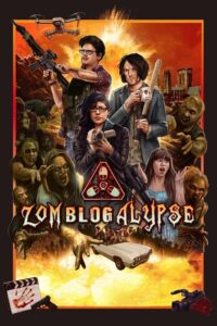 Zomblogalypse (2022) Dual Audio [Hindi-English] WEB-DL H264 AAC 1080p 720p 480p ESub