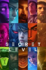 Secret Level (2024) S01 Complete Dual Audio [Hindi-English] AMZN WEB-DL H264 AAC 1080p 720p 480p ESub