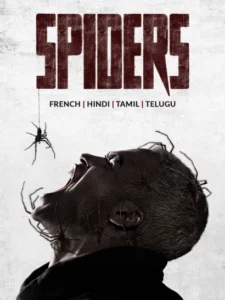 Spiders (2024) Dual Audio [Hindi-French] AMZN WEB-DL H264 AAC 1080p 720p 480p ESub