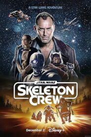 Star Wars Skeleton Crew (2024) S01E05-06 Dual Audio [Hindi-English] HS WEB-DL H264 AAC 2160p 1080p 720p 480p ESub