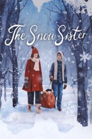 The Snow Sister (2024) Dual Audio [Hindi-English] NetFlix WEB-DL H264 AAC 1080p 720p 480p ESub