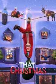 That Christmas (2024) Dual Audio [Hindi-English] NetFlix WEB-DL H264 AAC 1080p 720p 480p ESub