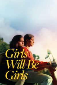 Girls Will Be Girls (2024) Dual Audio [Hindi-English] AMZN WEB-DL H264 AAC 1080p 720p 480p ESub