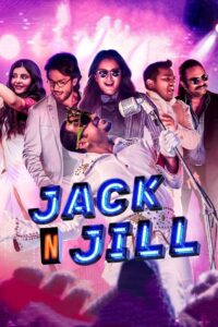 Jack N Jill (2022) Uncut Dual Audio [Hindi-Malayalam] WEB-DL H264 AAC 1080p 720p 480p ESub