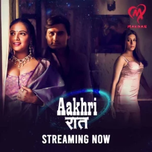 Aakhri Raat (2025) S01E01-03 Hindi Makhan WEB-DL H264 AAC 1080p 720p 480p Download