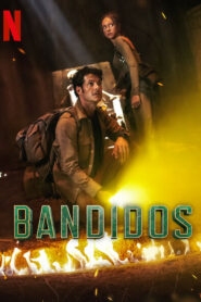 Bandidos (2025) S02 Dual Audio [Hindi-English] NetFlix WEB-DL H264 AAC 1080p 720p 480p ESub