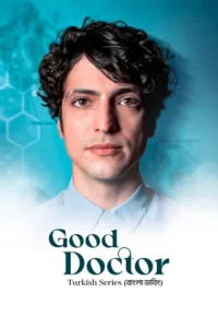 Good Doctor (2025) S01E38-45 Bengali Dubbed ORG DP WEB-DL H264 AAC 1080p 720p 480p Download