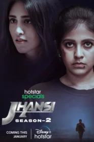 Jhansi (2023) S02 Dual Audio [Bengali-Hindi] HS WEB-DL H264 AAC 1080p 720p 480p ESub