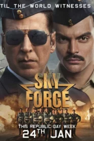 Sky Force (2025) Hindi WEBRip H264 AAC 1080p 720p 480p HC-ESub