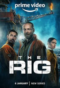 The Rig (2025) S02 Dual Audio [Hindi-English] AMZN WEB-DL H264 AAC 1080p 720p 480p ESub