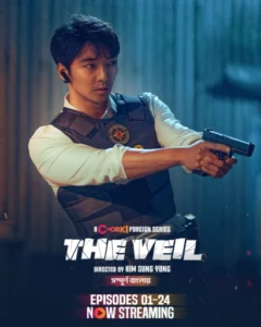 The Veil (2024) S01E22-24 Bengali Dubbed ORG Chorki WEB-DL H264 AAC 1080p 720p 480p Download