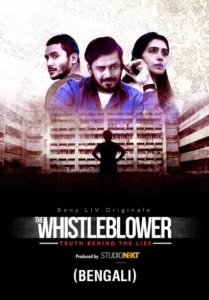 The Whistleblower (2021) S01 Bengali Dubbed ORG SonyLiv WEB-DL H264 AAC 1080p 720p 480p ESub