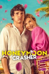 Honeymoon Crasher (2025) Dual Audio [Hindi-English] NetFlix WEB-DL H264 AAC 1080p 720p 480p ESub