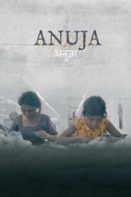 Anuja (2025) Dual Auido [Hindi-English] NetFlix WEB-DL H264 AAC 1080p 720p ESub