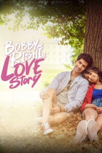 Bobby Aur Rishi Ki Love Story (2024) Hindi HS WEB-DL H264 AAC 1080p 720p 480p ESub