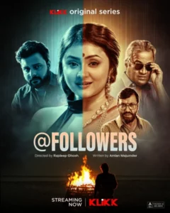 @Followers (2025) S01 Bengali Klikk WEB-DL H264 AAC 1080p 720p 480p ESub