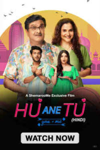 Hu Ane Tu (2025) Hindi ORG SM WEB-DL H264 AAC 1080p 720p 480p Download