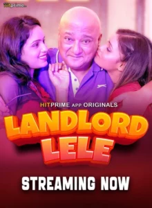 Landlord Lele (2025) S01 Hindi HitPrime WEB-DL H264 AAC 1080p 720p 480p ESub