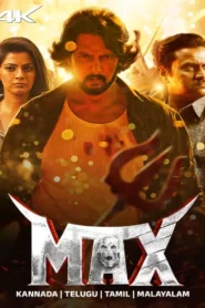 Max (2024) Kannada Zee5 WEB-DL H264 AAC 2160p 1080p 720p 480p ESub