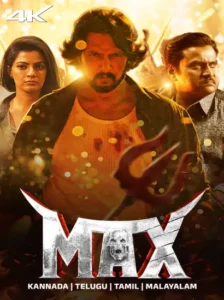 Max (2024) Kannada Zee5 WEB-DL H264 AAC 2160p 1080p 720p 480p ESub