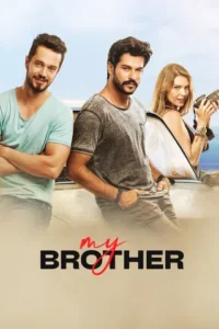 My Brother (2025) Bengali Dubbed ORG DP WEB-DL H264 AAC 1080p 720p 480p Download