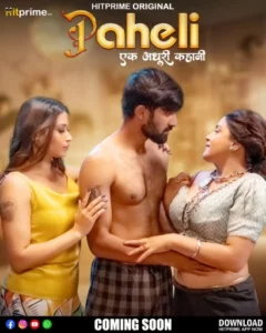 Paheli (2025) S01E01-03 Hindi HitPrime WEB-DL H264 AAC 1080p 720p 480p Download