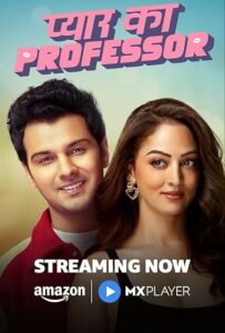 Pyar Ka Professor (2025) S01 Hindi AMZN WEB-DL H264 AAC 1080p 720p 480p ESub