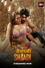 Rangeen Kahaniyan-Benami Shadi (2025) S16E01-04 Hindi Alt WEB-DL H264 AAC 1080p 720p 480p ESub