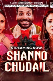 Shanno Chudail (2025) S01 Hindi LookEntertainment WEB-DL H264 AAC 1080p 720p 480p Download