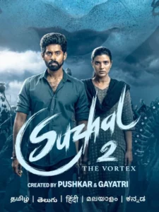 Suzhal-The Vortex (2025) S02 Dual Audio [Hindi-Tamil] AMZN WEB-DL H264 AAC 2160p 1080p 720p 480p ESub