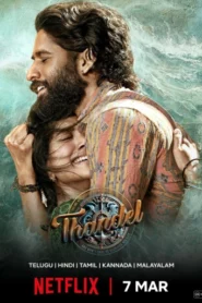 Thandel (2025) Dual Audio [Hindi ORG-Telugu] NetFlix WEB-DL H264 AAC 1080p 720p 480p ESub