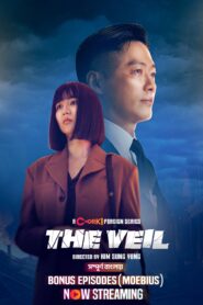 The Veil (2024) S01E37-39 Bengali Dubbed ORG Chorki WEB-DL H264 AAC 1080p 720p 480p Download