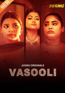 Vasooli (2025) S01 Hindi Jugnu WEB-DL H264 AAC 1080p 720p 480p Download