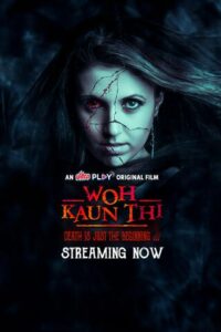 Woh Kaun Thi (2025) Hindi UPlay WEB-DL H264 AAC 1080p 720p 480p ESub