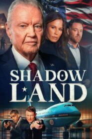 Shadow Land (2024) Dual Audio [Hindi-English] AMZN WEB-DL H264 AAC 1080p 720p 480p ESub