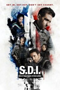 SDI Secret Department of Intervention (2024) Dual Audio [Hindi-French] WEB-DL H264 AAC 1080p 720p 480p ESub