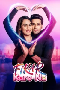 Fikar Karo Na (2025) Punjabi CHTV WEB-DL H264 AAC 2160p 1080p 720p 480p ESub